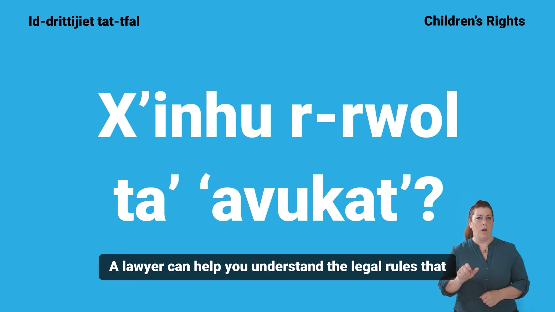 X'inhu rwol ta avukat
