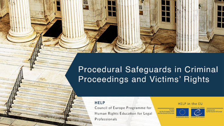 Procedural Safeguards in Criminal Matters and Victim's Rights