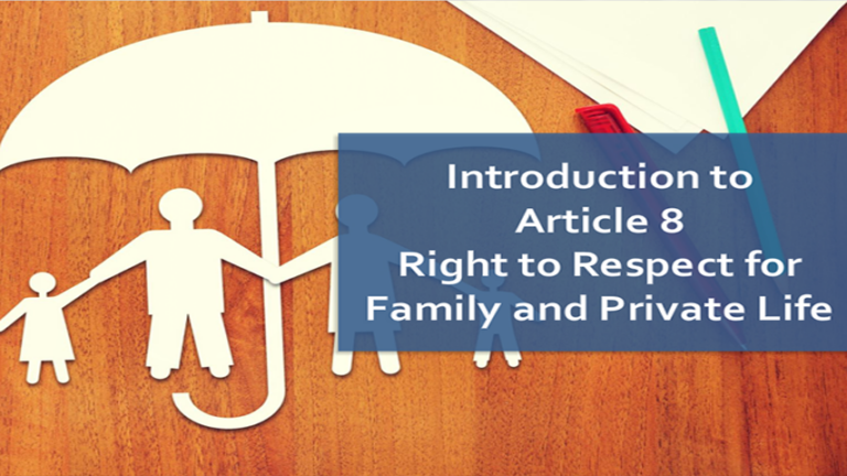 Right to Respect for the Private and Family Life