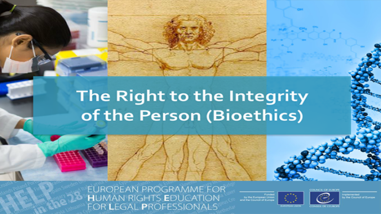 Right to the Integrity of the Person - Bioethics