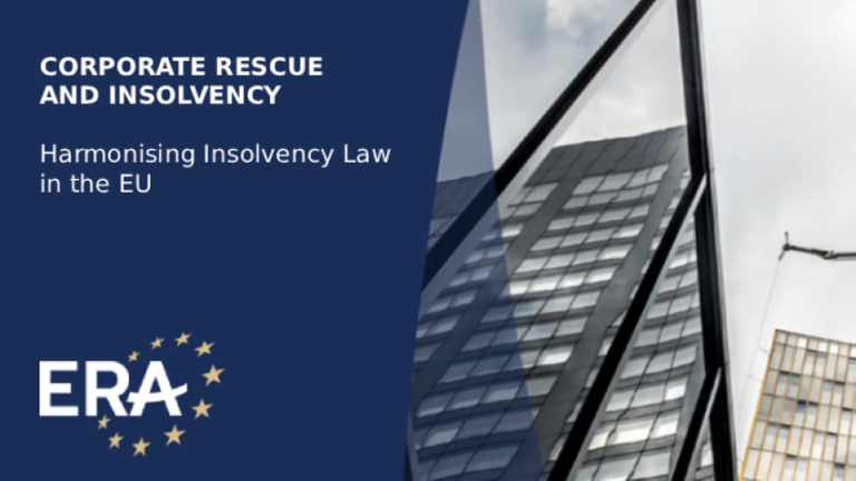 Corporate Rescue and Insolvency Harmonising Insolvency Law in the EU - Recent CJEU case law on cross-border insolvency proceedings