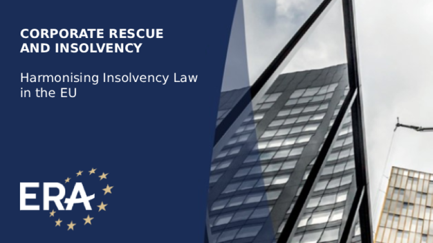 Corporate Rescue and Insolvency Harmonising Insolvency Law in the EU - Recent CJEU case law on cross-border insolvency proceedings