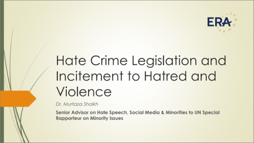 Hate Crime Legislation and Incitement to Hatred and Violence