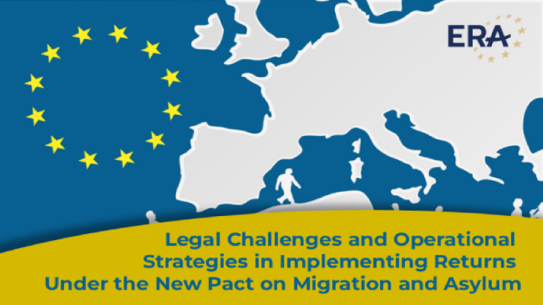 Legal Challenges and Operational Strategies in Implementing Returns Under the New Pact on Migration and Asylum