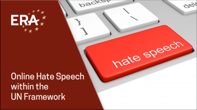 Online Hate Speech within the UN Framework