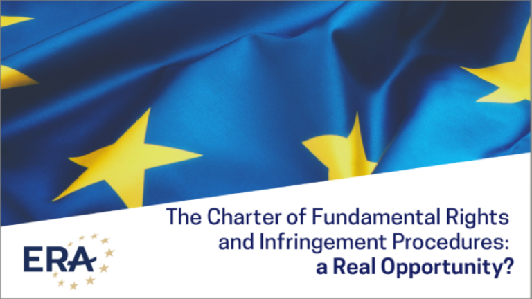The Charter of Fundamental Rights and Infringement Procedures a Real Opportunity